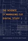 Book The Science of Managing Our Digital Stuff (The MIT Press) free