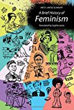 Book A Brief History of Feminism (The MIT Press) free