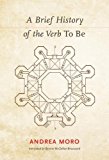 Book A Brief History of the Verb To Be (MIT Press) free