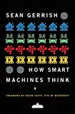 Book How Smart Machines Think (The MIT Press) free