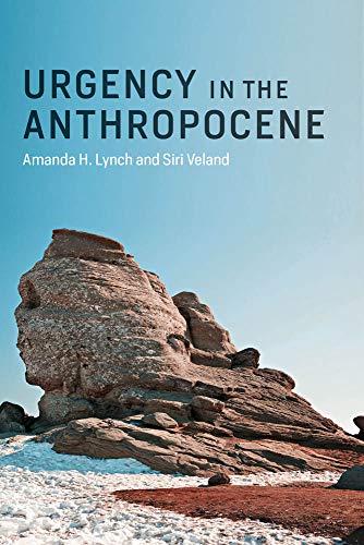 Book Urgency in the Anthropocene (The MIT Press) free