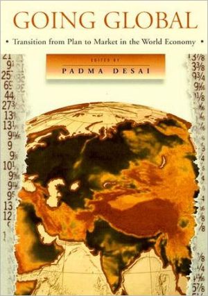 Book Going Global: Transition from Plan to Market in the World Economy free