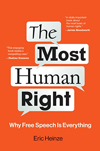 Book The Most Human Right: Why Free Speech Is Everything free
