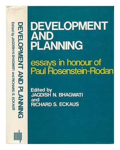 Book Development and Planning: Essays in Honour of Paul Rosenstein-Rodan free