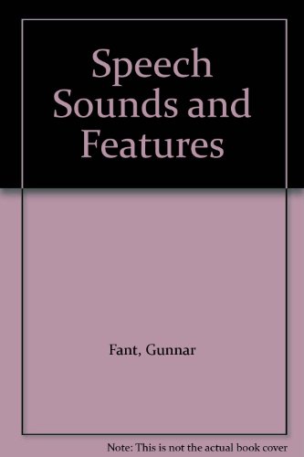 Book Speech Sounds and Features (Current Studies in Linguistics) free