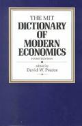 Book The MIT Dictionary of Modern Economics: 4th Edition free