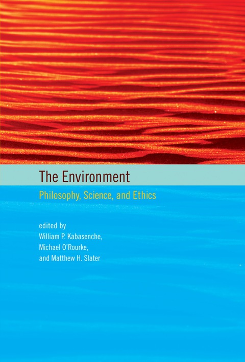 Book The Environment: Philosophy, Science, and Ethics (Topics in Contemporary Philosophy) free