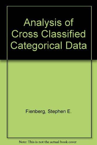 Book Analysis of Cross-Classified Categorical Data free