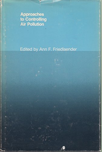 Book Approaches To Controlling Air Pollution (mit Bicentennial Studies) free