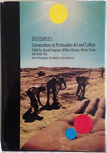 Book Discourses: Conversations about Postmodern Culture (Documentary Sources in Contemporary Art) free