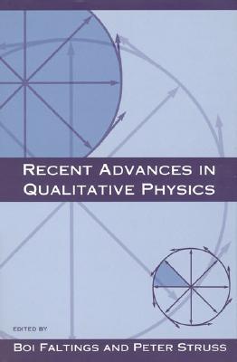 Book Recent Advances In Qualitative Physics (artificial Intelligence) free