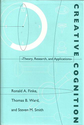 Book Creative Cognition: Theory, Research, and Application (Bradford Books) free