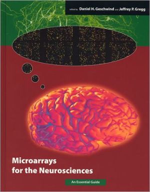 Book Microarrays for the Neurosciences: An Essential Guide (Cellular and Molecular Neuroscience) free