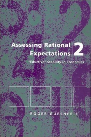 Book Assessing Rational Expectations 2: Eductive Stability In Economics (the Mit Press) (no. 2) free