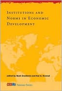 Book Institutions and Norms in Economic Development (CESifo Seminar Series) free