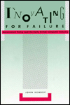 Book Innovating for Failure: Government Policy and the Early British Computer Industry (History of Computing) free