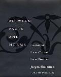 Book Between Facts and Norms: Contributions to a Discourse Theory of Law and Democracy (Studies in Contemporary German Social Thought) free