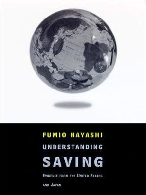 Book Understanding Savings: Evidence from the United States and Japan free
