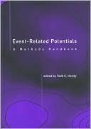 Book Event-Related Potentials: A Methods Handbook (A Bradford Book) free