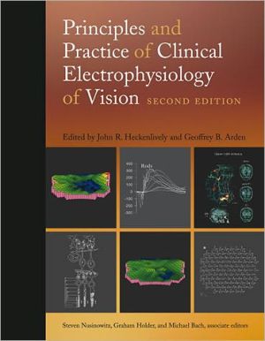 Book Principles and Practice of Clinical Electrophysiology of Vision (A Bradford Book) free