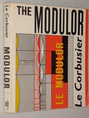 Book The Modulor: A Harmonious Measure to the Human Scale Universally Applicable to Architecture and Mech free