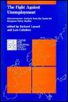 Book The Fight Against Unemployment: Macroeconomic Analysis From The Centre For European Policy Studies (centre For European Policy Studies (ceps) Series) free