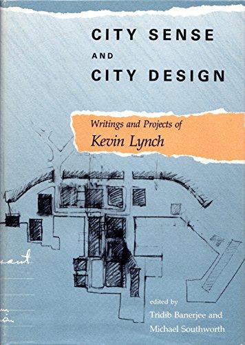 Book City Sense and City Design: Writings and Projects of Kevin Lynch (The MIT Press) free