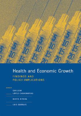 Book Health and Economic Growth: Findings and Policy Implications (The MIT Press) free