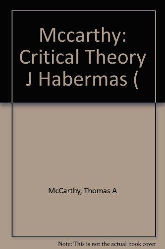 Book The Critical Theory of Jurgen Habermas free