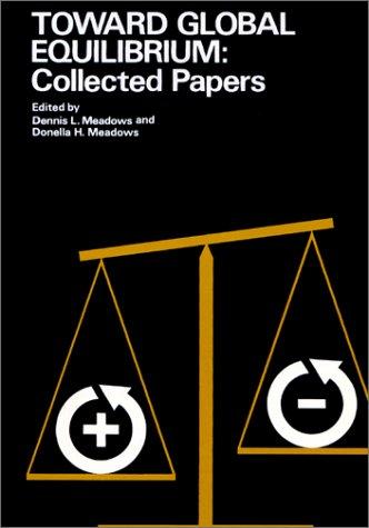 Book Toward Global Equilibrium: Collected Papers free