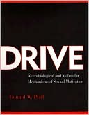 Book Drive: Neurobiological And Molecular Mechanisms Of Sexual Motivation (cellular And Molecular Neuroscience) free