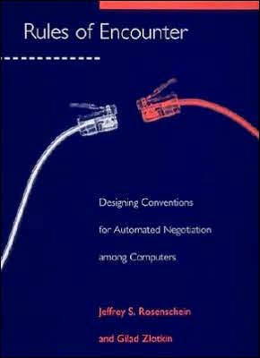 Book Rules of Encounter: Designing Conventions for Automated Negotiation among Computers (Artificial Intelligence) free