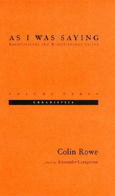 Book As I Was Saying, Vol. 3: Urbanistics free