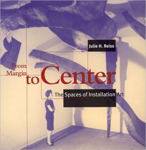 Book From Margin to Center: The Spaces of Installation Art free