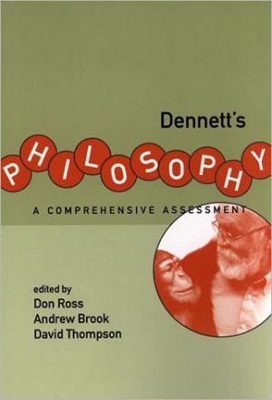 Book Dennett's Philosophy: A Comprehensive Assessment free