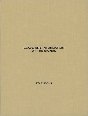 Book Leave Any Information at the Signal: Writings, Interviews, Bits, Pages (October Books) free