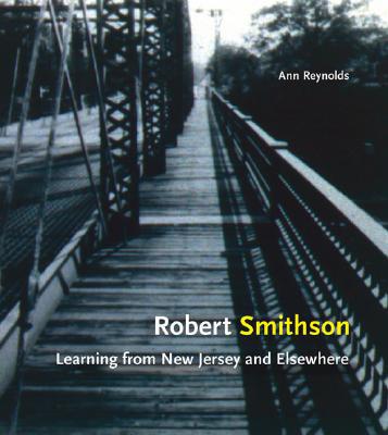 Book Robert Smithson: Learning from New Jersey and Elsewhere free
