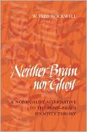 Book Neither Brain nor Ghost: A Nondualist Alternative to the Mind-Brain Identity Theory (MIT Press) free