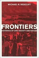 Book Frontiers: Histories of Civil Society and Nature (MIT Press) free