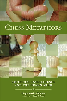 Book Chess Metaphors: Artificial Intelligence and the Human Mind (The MIT Press) free