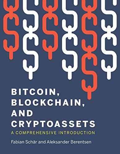 Book Bitcoin, Blockchain, and Cryptoassets: A Comprehensive Introduction free