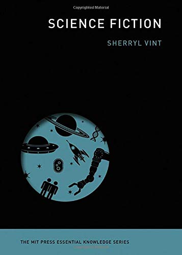 Book Science Fiction (The MIT Press Essential Knowledge series) free