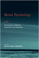 Book Moral Psychology, The Evolution of Morality: Adaptations and Innateness, Vol. 1 free
