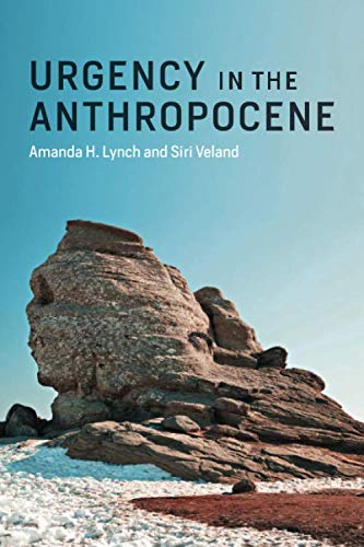 Book Urgency in the Anthropocene (The MIT Press) free