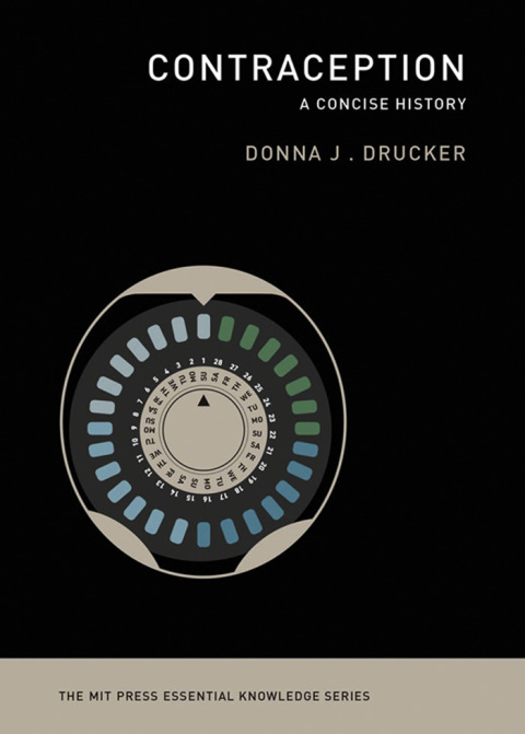 Book Contraception: A Concise History (The MIT Press Essential Knowledge series) free