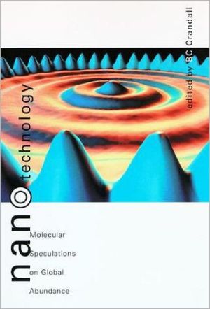 Book Nanotechnology: Molecular Speculations on Global Abundance free
