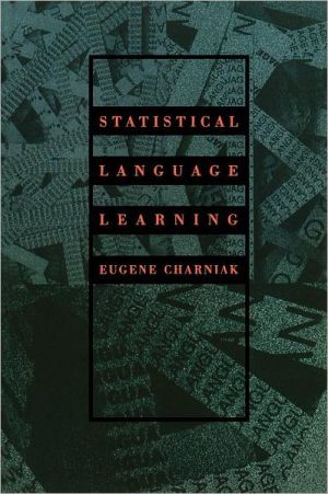 Book Statistical Language Learning (Language, Speech, and Communication) free
