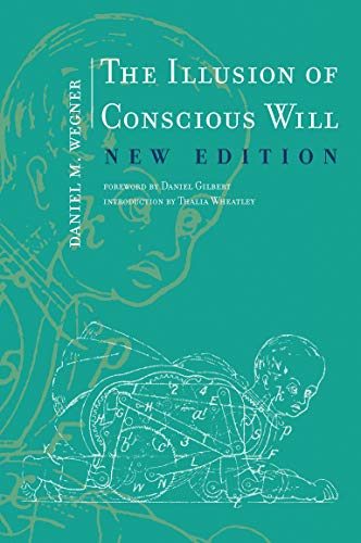 Book The Illusion of Conscious Will (The MIT Press) free