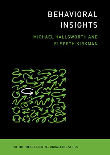Book Behavioral Insights (The MIT Press Essential Knowledge series) free