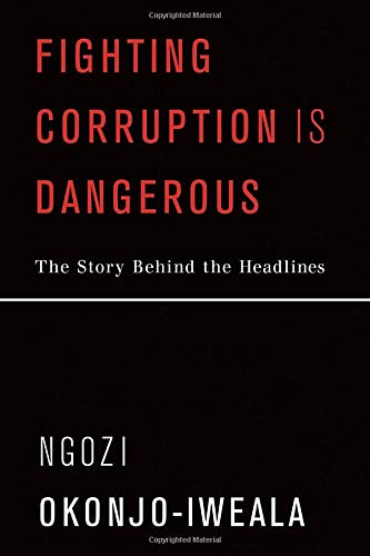 Book Fighting Corruption Is Dangerous: The Story Behind the Headlines (Mit Press) free